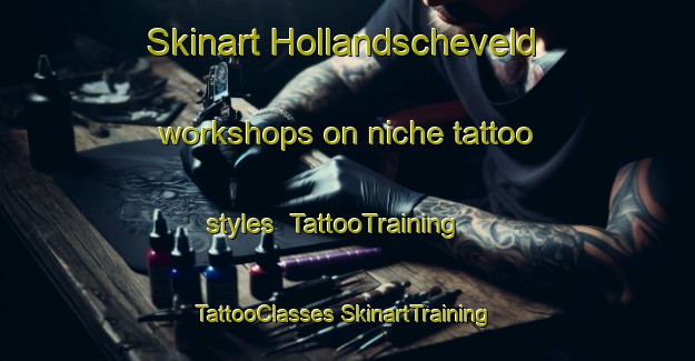 Skinart Hollandscheveld workshops on niche tattoo styles | #TattooTraining #TattooClasses #SkinartTraining-Netherlands