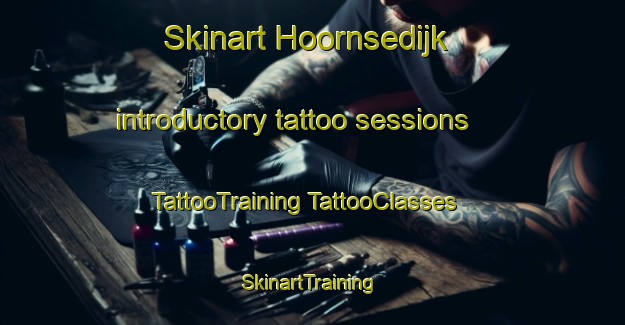 Skinart Hoornsedijk introductory tattoo sessions | #TattooTraining #TattooClasses #SkinartTraining-Netherlands