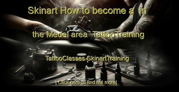 Skinart How to become a  in the Medel area | #TattooTraining #TattooClasses #SkinartTraining-Netherlands