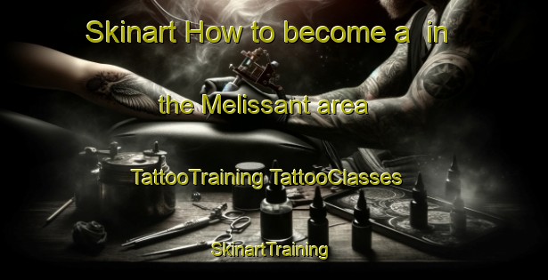 Skinart How to become a  in the Melissant area | #TattooTraining #TattooClasses #SkinartTraining-Netherlands