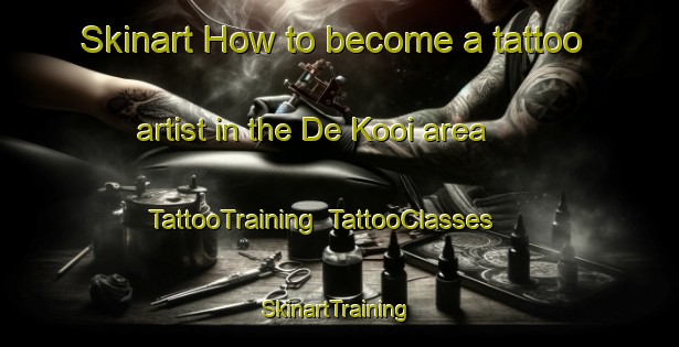 Skinart How to become a tattoo artist in the De Kooi area | TattooTraining | TattooClasses | SkinartTraining-Netherlands