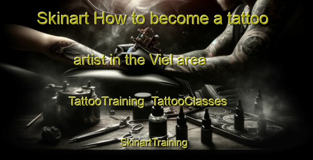 Skinart How to become a tattoo artist in the Viel area | TattooTraining | TattooClasses | SkinartTraining-Netherlands