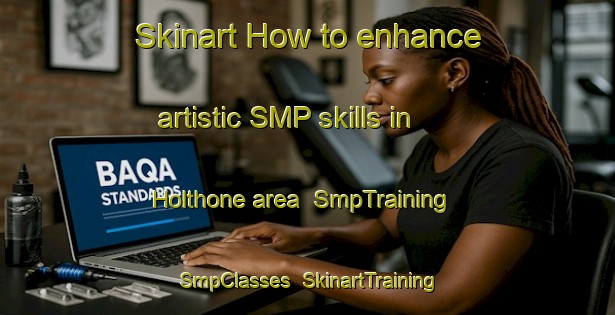 Skinart How to enhance artistic SMP skills in Holthone area | SmpTraining | SmpClasses | SkinartTraining-Netherlands