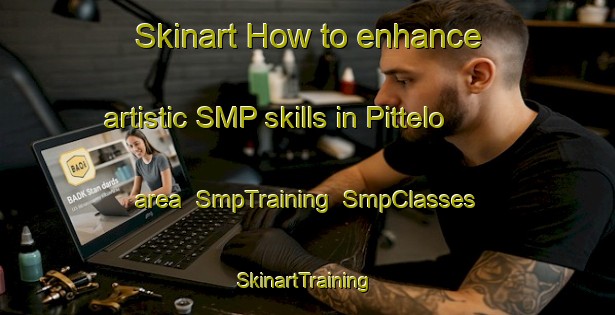 Skinart How to enhance artistic SMP skills in Pittelo area | SmpTraining | SmpClasses | SkinartTraining-Netherlands