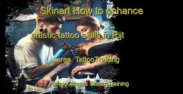 Skinart How to enhance artistic tattoo skills in Rijt area | #TattooTraining #TattooClasses #SkinartTraining-Netherlands