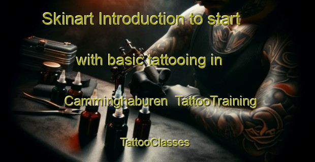 Skinart Introduction to start with basic tattooing in Camminghaburen | TattooTraining | TattooClasses | SkinartTraining-Netherlands