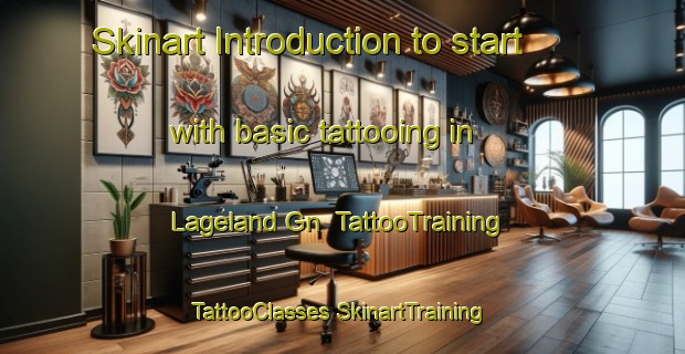 Skinart Introduction to start with basic tattooing in Lageland Gn | #TattooTraining #TattooClasses #SkinartTraining-Netherlands