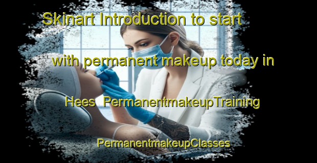 Skinart Introduction to start with permanent makeup today in Hees | PermanentmakeupTraining | PermanentmakeupClasses | SkinartTraining-Netherlands