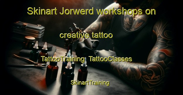 Skinart Jorwerd workshops on creative tattoo | TattooTraining | TattooClasses | SkinartTraining-Netherlands