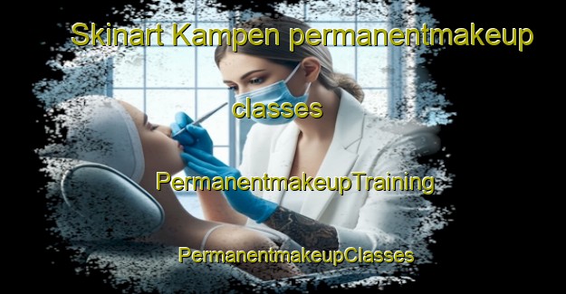 Skinart Kampen permanentmakeup classes | #PermanentmakeupTraining #PermanentmakeupClasses #SkinartTraining-Netherlands