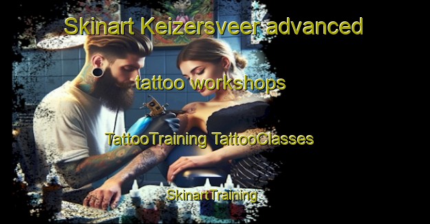 Skinart Keizersveer advanced tattoo workshops | #TattooTraining #TattooClasses #SkinartTraining-Netherlands