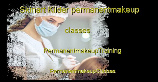 Skinart Kilder permanentmakeup classes | #PermanentmakeupTraining #PermanentmakeupClasses #SkinartTraining-Netherlands