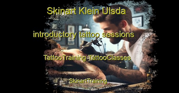 Skinart Klein Ulsda introductory tattoo sessions | #TattooTraining #TattooClasses #SkinartTraining-Netherlands