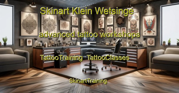 Skinart Klein Wetsinge advanced tattoo workshops | TattooTraining | TattooClasses | SkinartTraining-Netherlands