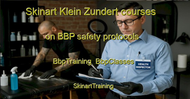 Skinart Klein Zundert courses on BBP safety protocols | BbpTraining | BbpClasses | SkinartTraining-Netherlands