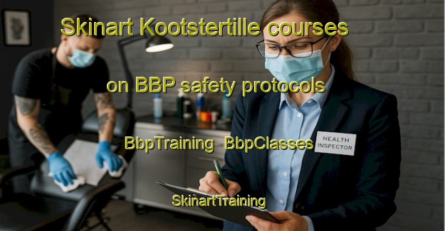 Skinart Kootstertille courses on BBP safety protocols | BbpTraining | BbpClasses | SkinartTraining-Netherlands