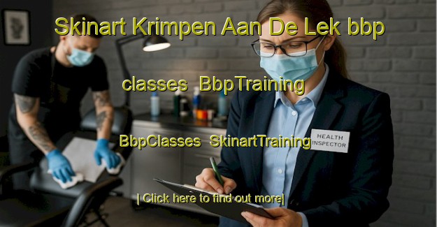 Skinart Krimpen Aan De Lek bbp classes | BbpTraining | BbpClasses | SkinartTraining-Netherlands