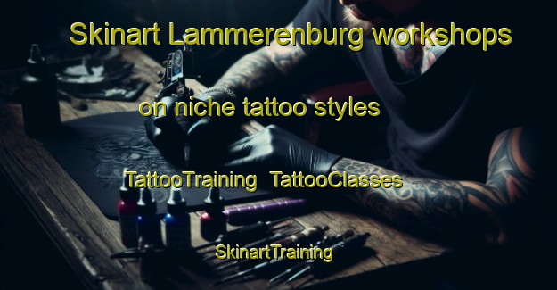 Skinart Lammerenburg workshops on niche tattoo styles | TattooTraining | TattooClasses | SkinartTraining-Netherlands