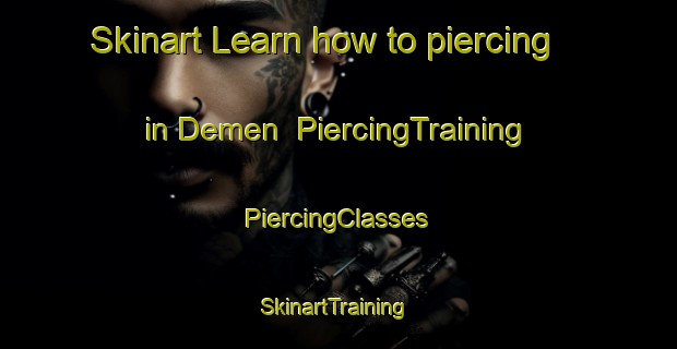 Skinart Learn how to piercing in Demen | #PiercingTraining #PiercingClasses #SkinartTraining-Netherlands