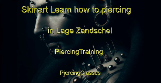 Skinart Learn how to piercing in Lage Zandschel | #PiercingTraining #PiercingClasses #SkinartTraining-Netherlands