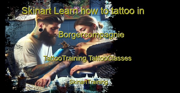 Skinart Learn how to tattoo in Borgercompagnie | #TattooTraining #TattooClasses #SkinartTraining-Netherlands