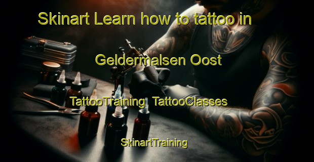 Skinart Learn how to tattoo in Geldermalsen Oost | TattooTraining | TattooClasses | SkinartTraining-Netherlands