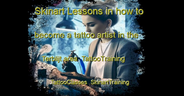 Skinart Lessons in how to become a tattoo artist in the Terblijt area | TattooTraining | TattooClasses | SkinartTraining-Netherlands