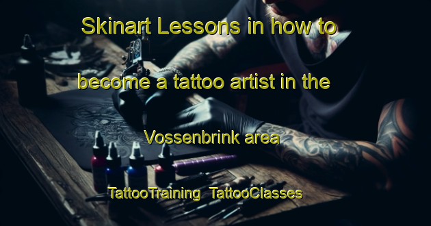 Skinart Lessons in how to become a tattoo artist in the Vossenbrink area | TattooTraining | TattooClasses | SkinartTraining-Netherlands