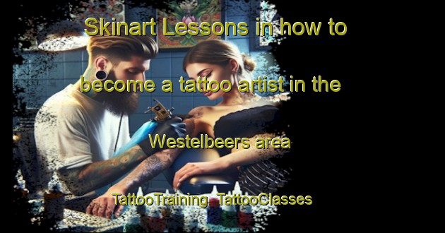 Skinart Lessons in how to become a tattoo artist in the Westelbeers area | TattooTraining | TattooClasses | SkinartTraining-Netherlands