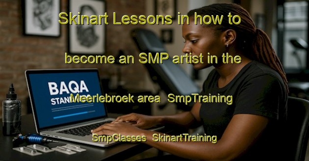 Skinart Lessons in how to become an SMP artist in the Meerlebroek area | SmpTraining | SmpClasses | SkinartTraining-Netherlands