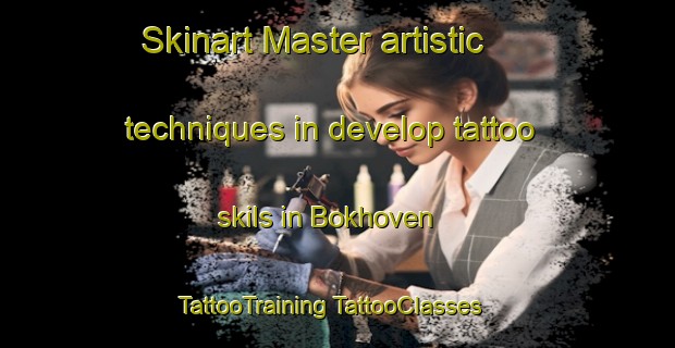 Skinart Master artistic techniques in develop tattoo skils in Bokhoven | #TattooTraining #TattooClasses #SkinartTraining-Netherlands