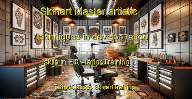 Skinart Master artistic techniques in develop tattoo skils in Elft | #TattooTraining #TattooClasses #SkinartTraining-Netherlands