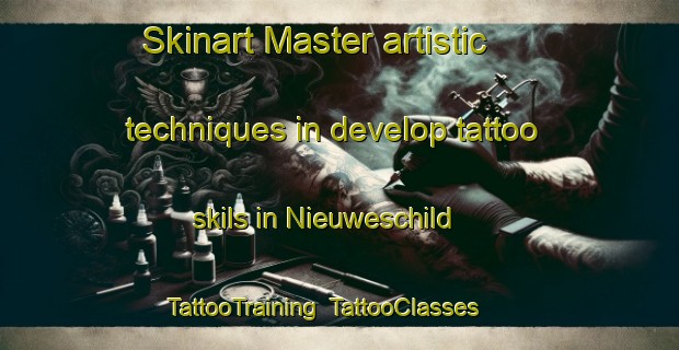 Skinart Master artistic techniques in develop tattoo skils in Nieuweschild | TattooTraining | TattooClasses | SkinartTraining-Netherlands