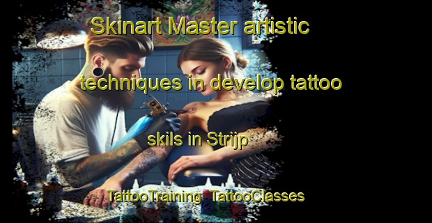 Skinart Master artistic techniques in develop tattoo skils in Strijp | TattooTraining | TattooClasses | SkinartTraining-Netherlands