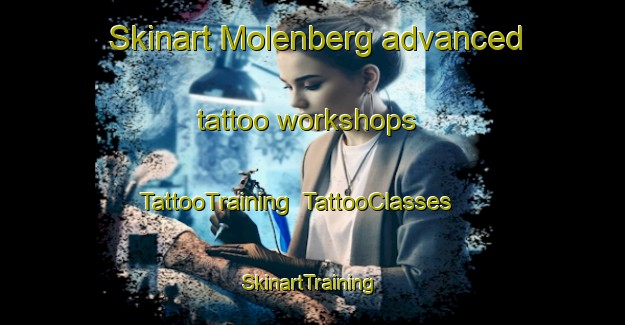 Skinart Molenberg advanced tattoo workshops | TattooTraining | TattooClasses | SkinartTraining-Netherlands