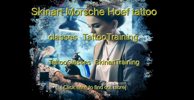 Skinart Morsche Hoef tattoo classes | TattooTraining | TattooClasses | SkinartTraining-Netherlands