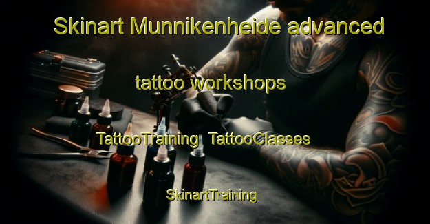 Skinart Munnikenheide advanced tattoo workshops | TattooTraining | TattooClasses | SkinartTraining-Netherlands