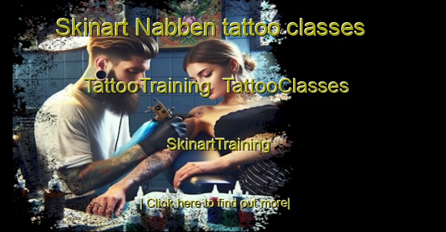 Skinart Nabben tattoo classes | TattooTraining | TattooClasses | SkinartTraining-Netherlands