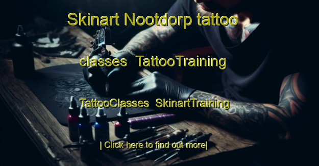 Skinart Nootdorp tattoo classes | TattooTraining | TattooClasses | SkinartTraining-Netherlands