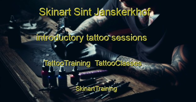 Skinart Sint Janskerkhof introductory tattoo sessions | TattooTraining | TattooClasses | SkinartTraining-Netherlands