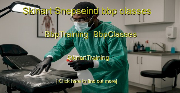 Skinart Snepseind bbp classes | BbpTraining | BbpClasses | SkinartTraining-Netherlands