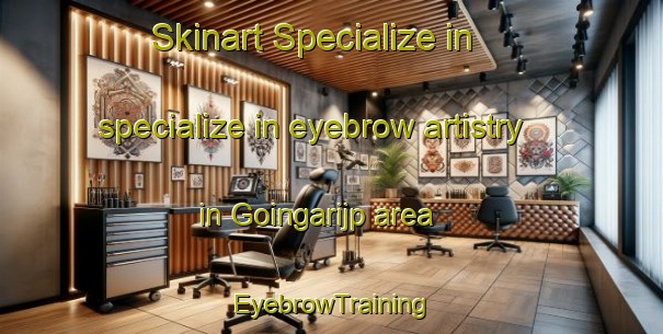 Skinart Specialize in specialize in eyebrow artistry in Goingarijp area | EyebrowTraining | EyebrowClasses | SkinartTraining-Netherlands