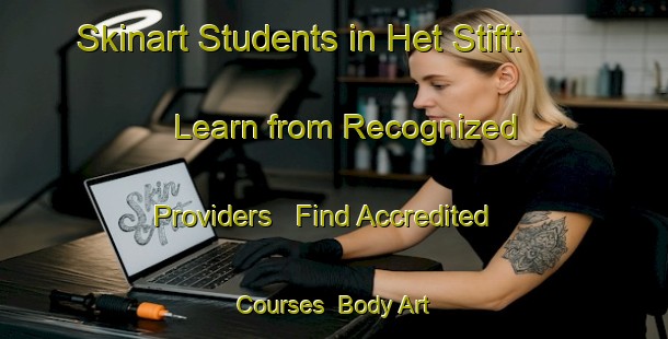 Skinart Students in Het Stift: Learn from Recognized Providers - Find Accredited Courses | Body Art Qualification Authority | BAQA-Netherlands