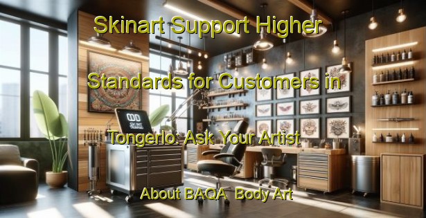Skinart Support Higher Standards for Customers in Tongerlo: Ask Your Artist About BAQA | Body Art Qualification Authority | BAQA-Netherlands