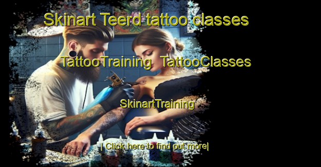 Skinart Teerd tattoo classes | TattooTraining | TattooClasses | SkinartTraining-Netherlands