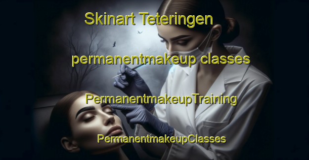 Skinart Teteringen permanentmakeup classes | #PermanentmakeupTraining #PermanentmakeupClasses #SkinartTraining-Netherlands