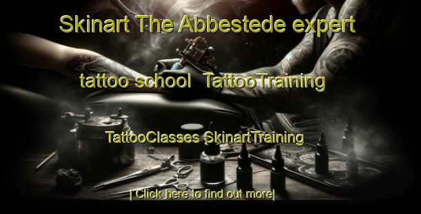 Skinart The Abbestede expert tattoo school | #TattooTraining #TattooClasses #SkinartTraining-Netherlands