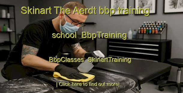 Skinart The Aerdt bbp training school | BbpTraining | BbpClasses | SkinartTraining-Netherlands