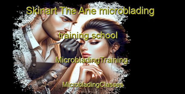 Skinart The Ane microblading training school | #MicrobladingTraining #MicrobladingClasses #SkinartTraining-Netherlands