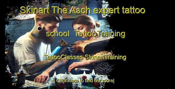 Skinart The Asch expert tattoo school | #TattooTraining #TattooClasses #SkinartTraining-Netherlands